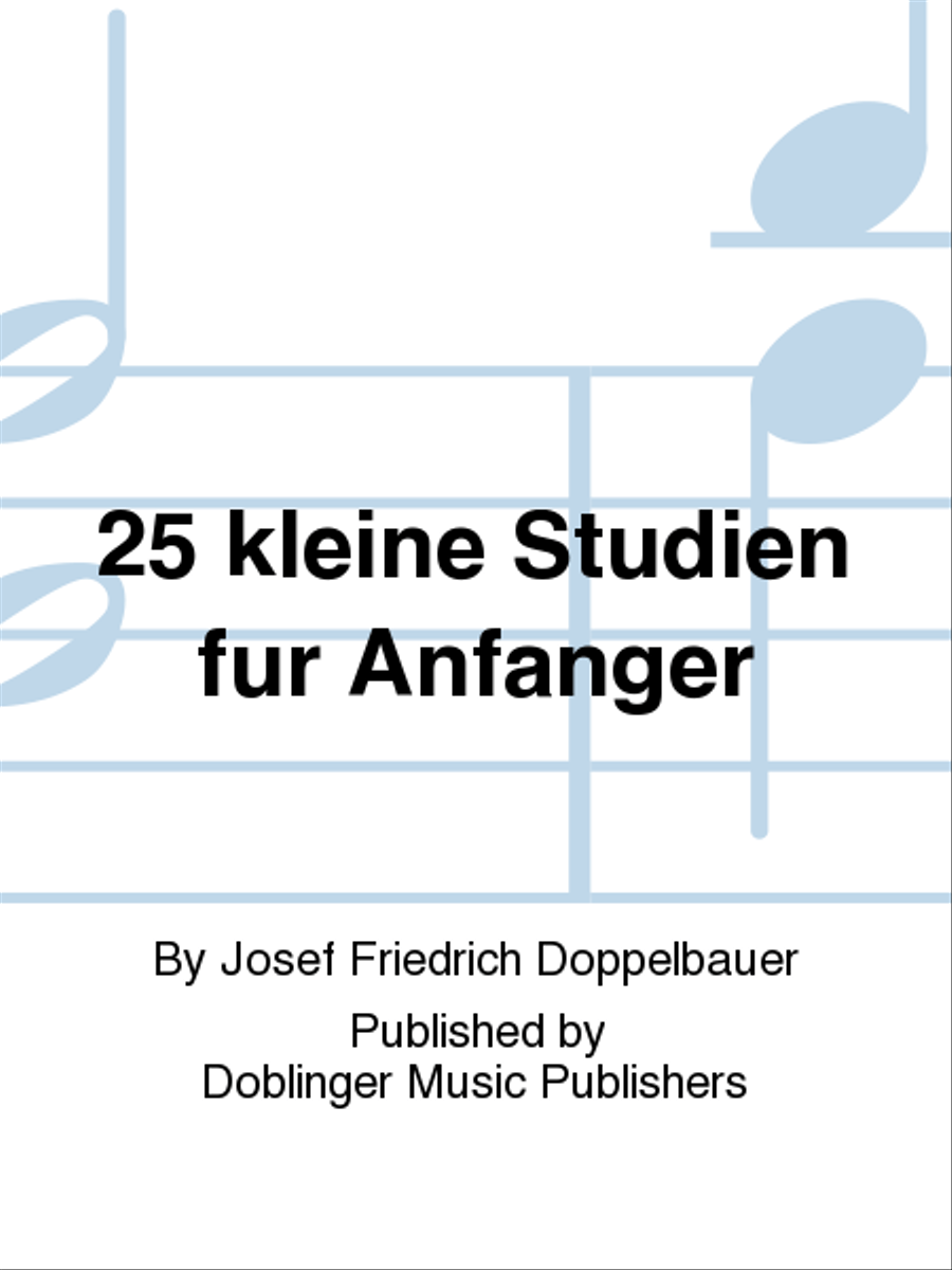 25 kleine Studien fur Anfanger