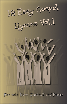 Book cover for 18 Gospel Hymns Vol.1 for Solo Bass Clarinet and Piano