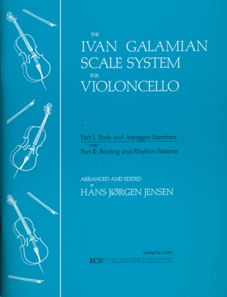 Ivan Galamian: The Galamian Scale System For Violoncello (Volume 1)