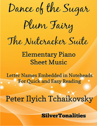 Dance of the Sugar Plum Fairy Nutcracker Suite Elementary Piano Sheet Music