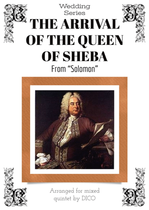 The Arrival of the Queen of Sheba (from "Solomon)