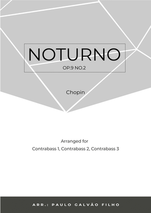 Book cover for NOTURNO OP.9 NO.2 - CHOPIN - CONTRABASS TRIO