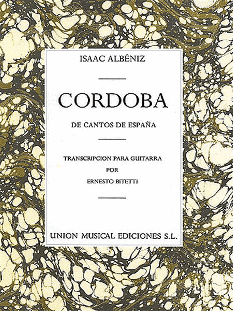 Book cover for Albeniz Cordoba No.4 De Cantos De Espana (bitetti) Guitar