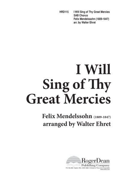 I Will Sing of Thy Great Mercies