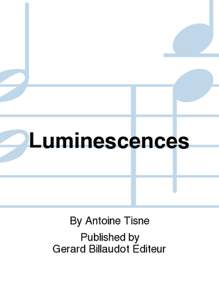 Luminescences
