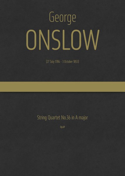 Onslow - String Quartet No.36 in A major, Op.69 image number null