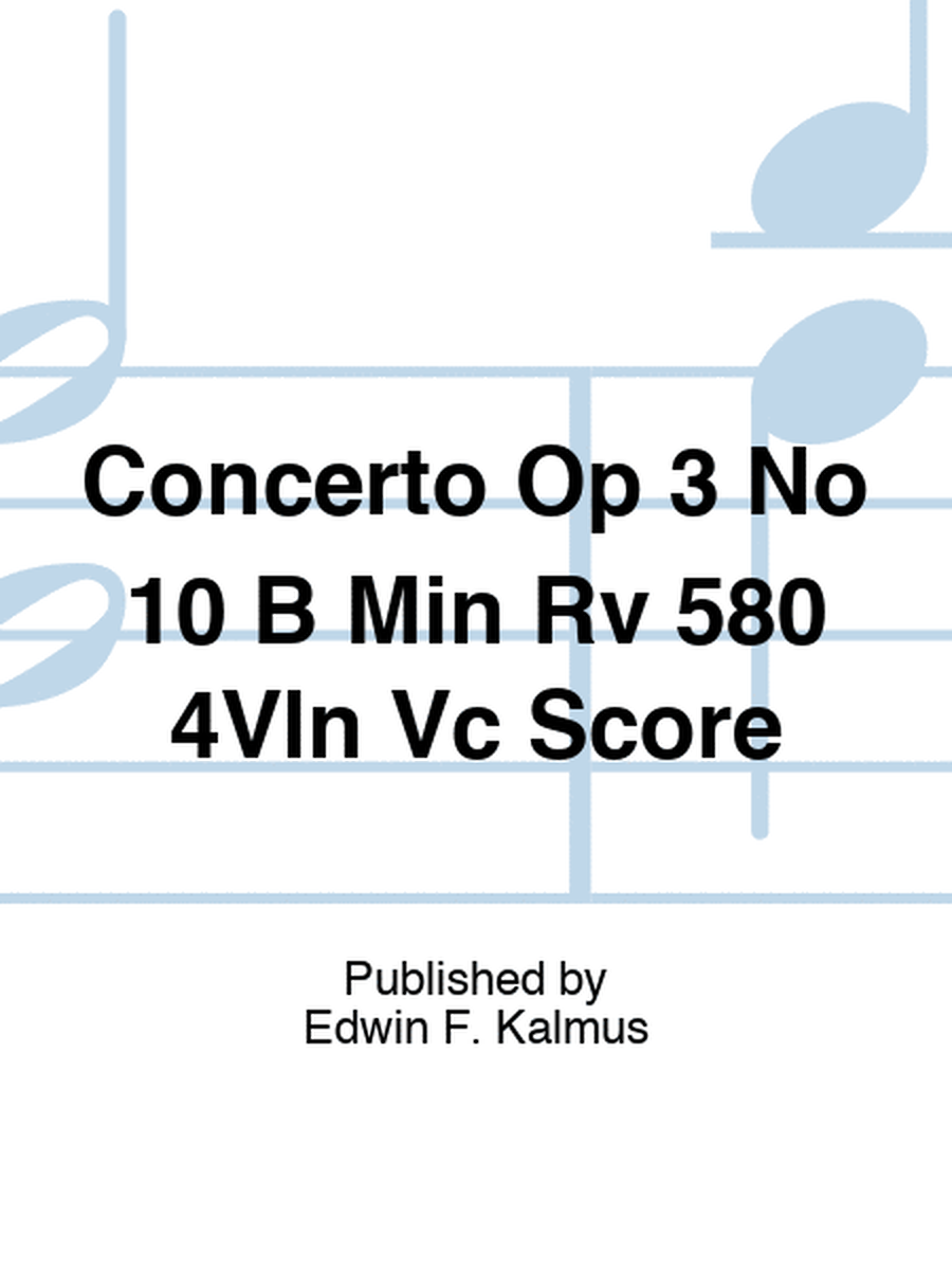Concerto Op 3 No 10 B Min Rv 580 4Vln Vc Score