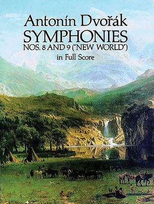 Book cover for Symphonies Nos. 8 and 9 (New World) in Full Score