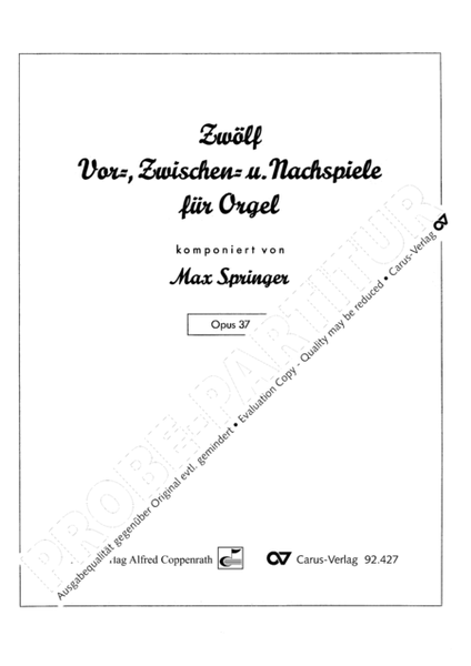 Zwolf Vor-, Zwischen- und Nachspiele fur Orgel