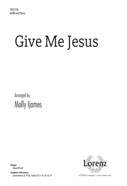 Give Me Jesus