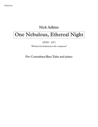 One Nebulous, Ethereal Night