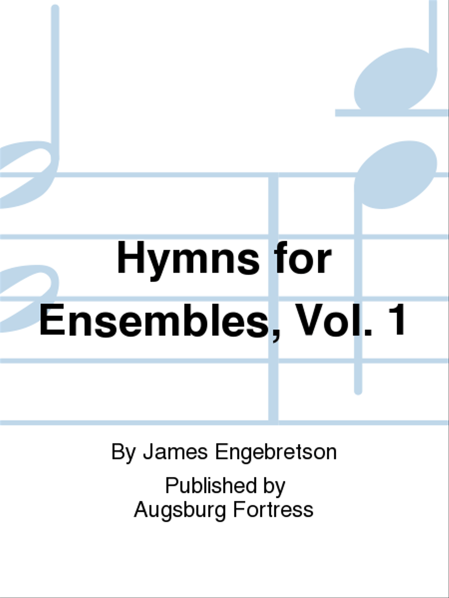Hymns for Ensembles, Vol. 1 Flexible/Adaptable scores gallery preview page 1