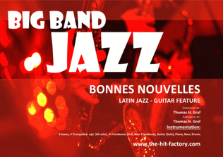 Bonnes Nouvelles - Latin Jazz - Guitar Feature - Big Band