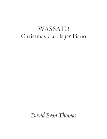 Wassail! Christmas Carols for Piano