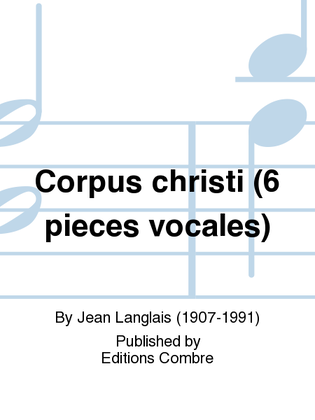 Book cover for Corpus christi (6 pieces vocales)