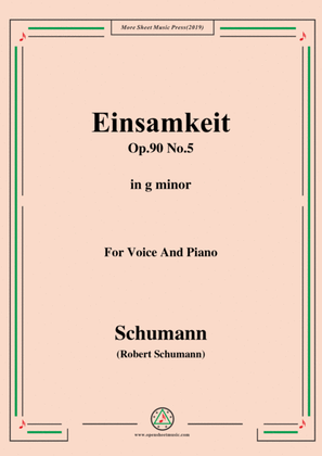Book cover for Schumann-Einsamkeit,Op.90 No.5,in g minor,for Voice&Piano