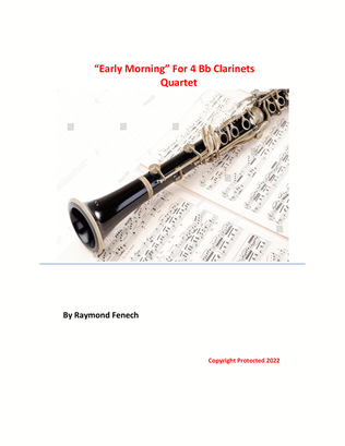 Book cover for "Early Morning" for 4 Bb Clarinets Quartet - Early Intermediate