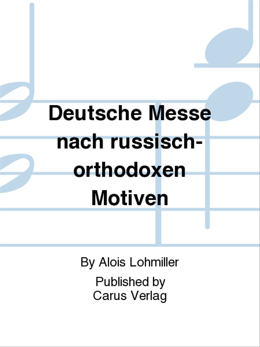 Deutsche Messe nach russisch-orthodoxen Motiven 4-Part scores gallery preview page 1