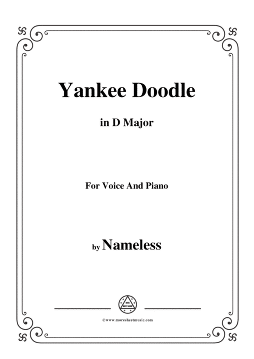 Nameless-Yankee Doodle (Patriotic),in D Major,for Voice and Piano image number null