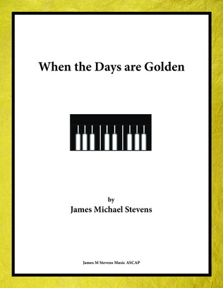 Book cover for When the Days are Golden