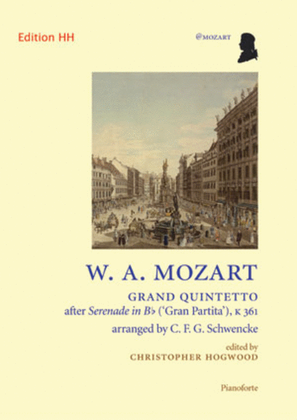 Grand Quintetto after Serenade in B flat ('Gran Partita'), K 361