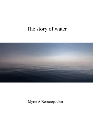 The story of water for orchestra - Score Only
