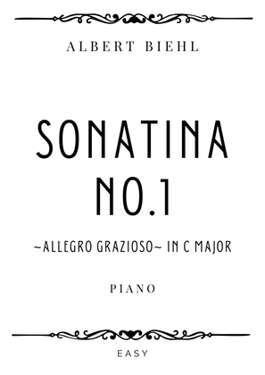 Book cover for Biehl - Sonatina No. 1 Op. 57 in C Major (Allegro Grazioso) - Easy