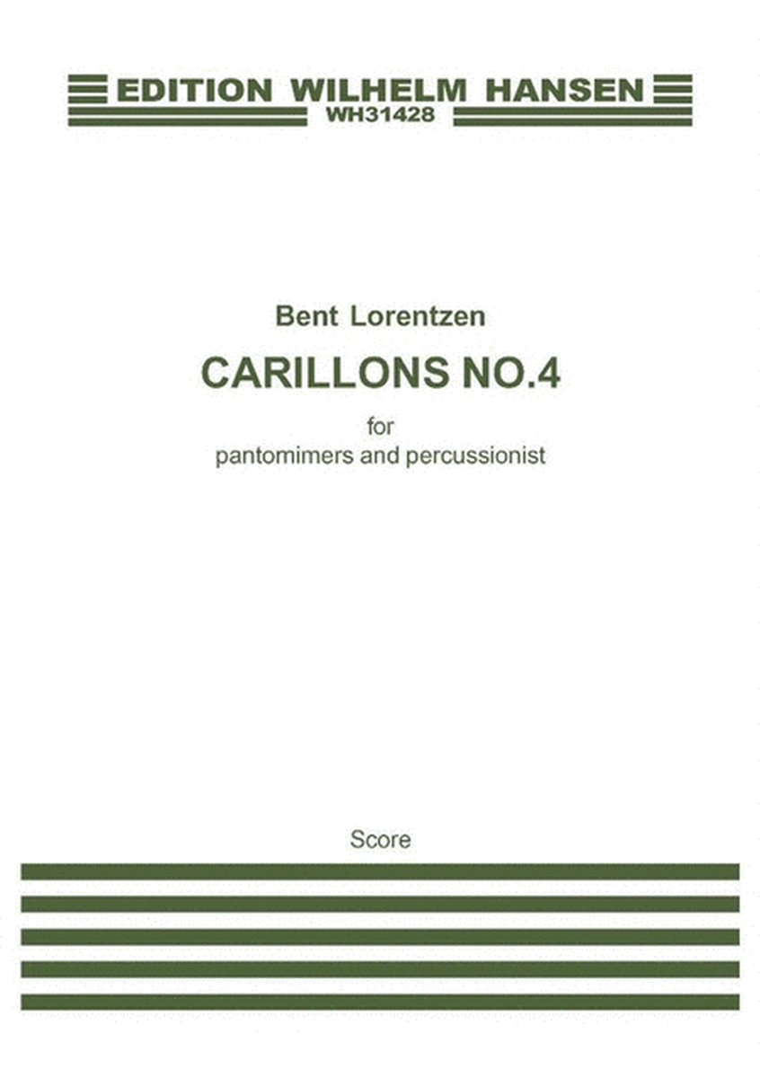 Carillons No.4 for Pantomimers and Percussionist