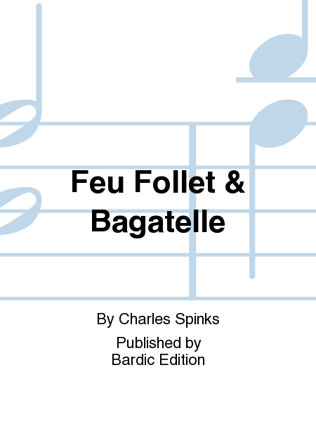 Two Pieces (Feu Follet And Bagatelle)