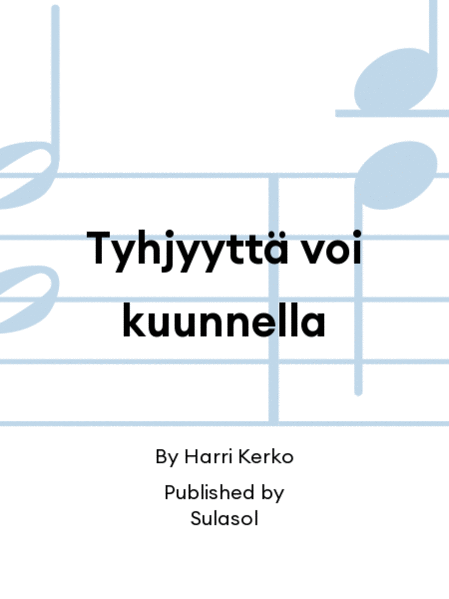 Tyhjyyttä voi kuunnella SSATBB scores gallery preview page 1