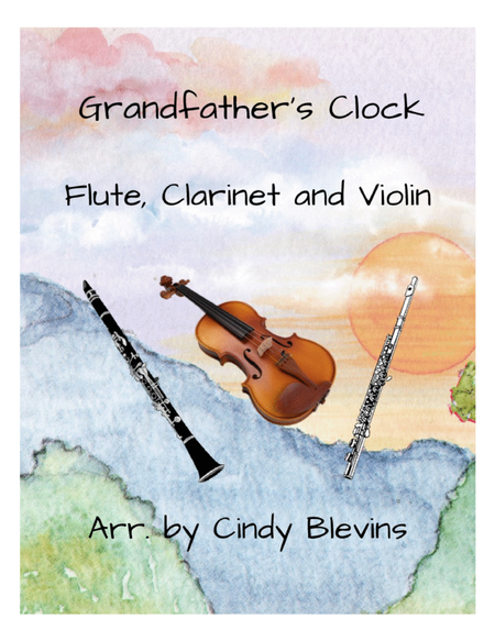 Grandfather's Clock, for Flute, Clarinet and Violin image number null