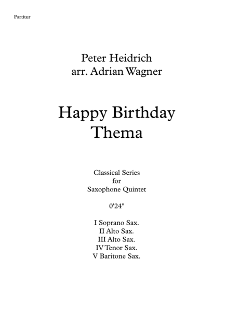 "Happy Birthday Thema" Saxophone Quintet arr. Adrian Wagner