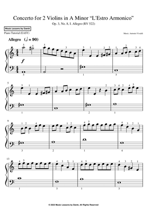 Book cover for Concerto for 2 Violins in A Minor “L'Estro Armonico” (EASY PIANO) Op. 3, No. 8, I. Allegro (RV 522)