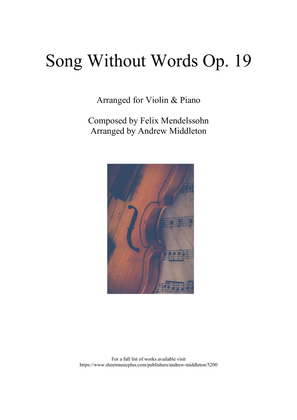 Song Without Words Op. 19 No. 1 arranged for Violin and Piano