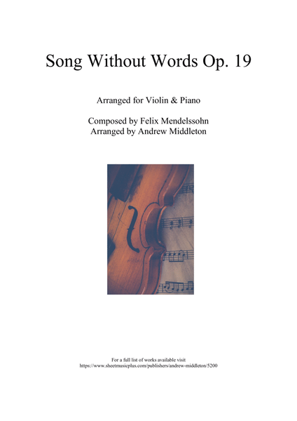 Song Without Words Op. 19 No. 1 arranged for Violin and Piano image number null