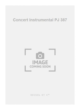Concert Instrumental PJ 387