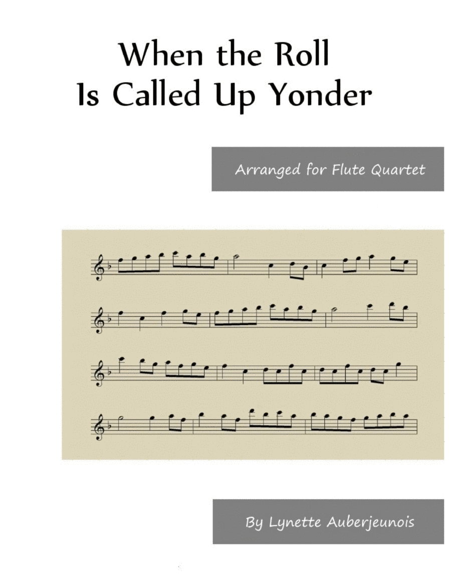 When the Roll Is Called Up Yonder - Flute Quartet image number null