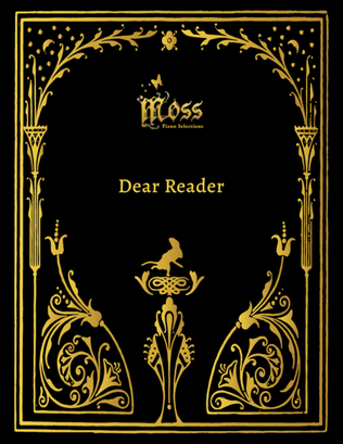 Dear Reader (Moss Piano Selections)