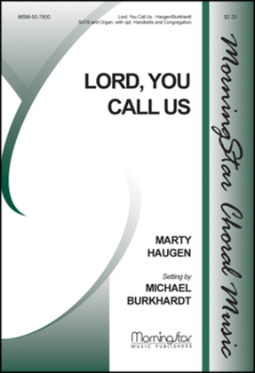 Lord, You Call Us (Choral Score)
