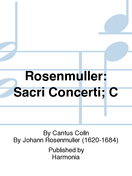 Rosenmuller: Sacri Concerti; C