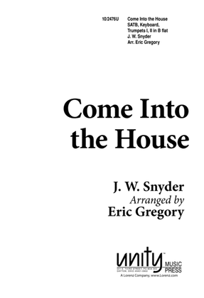 Book cover for Come into the House