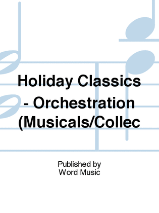 Holiday Classics - Orchestration