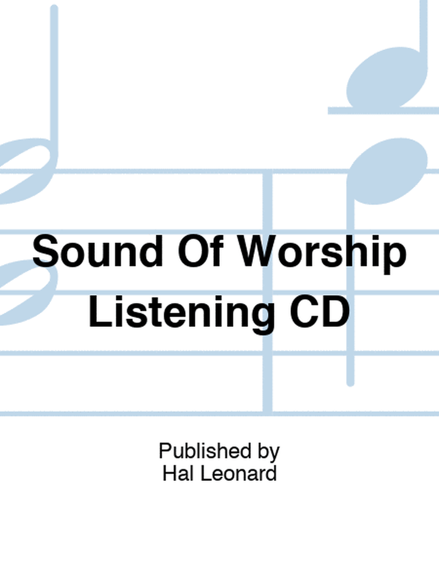 Sound Of Worship Listening CD