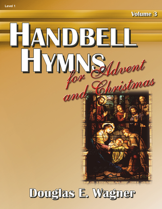 Book cover for Handbell Hymns for Advent and Christmas, Vol. 3