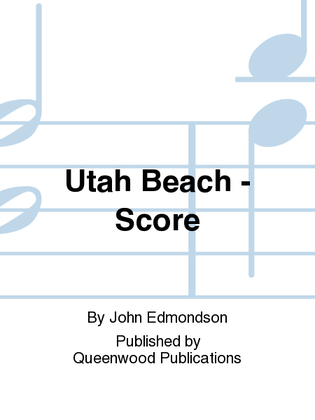 Utah Beach - Score