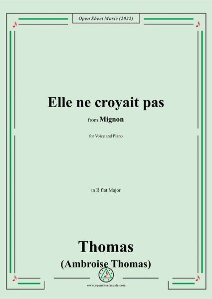 A. Thomas-Elle ne croyait pas,in B flat Major,from Mignon,for Voice and Piano image number null