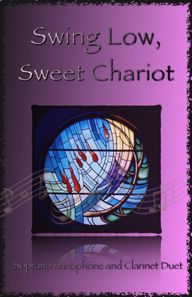 Book cover for Swing Low, Swing Chariot, Gospel Song for Soprano Saxophone and Clarinet Duet