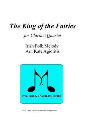 Book cover for The King of the Fairies - Clarinet Quartet