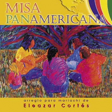 Misa Panamericana - Mariachi