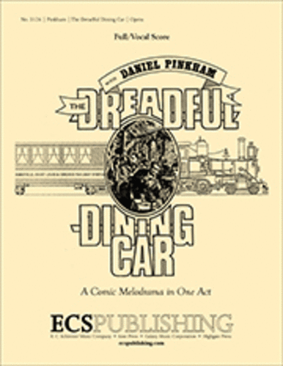 The Dreadful Dining Car (Piano/Vocal Score)